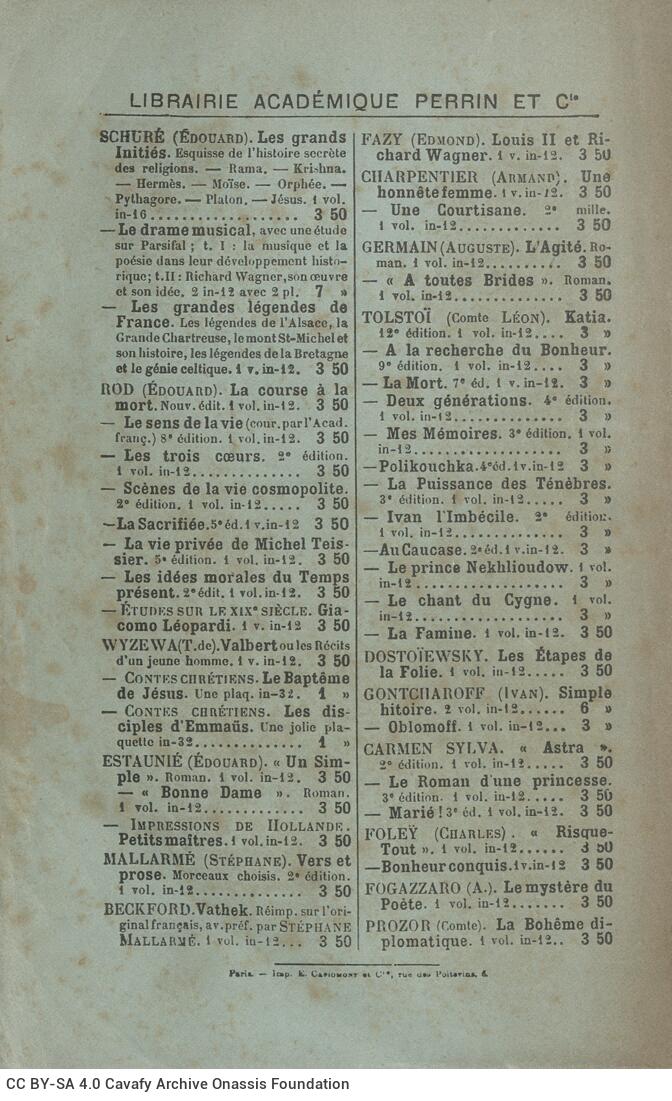 18,5 x 12 εκ. 2 σ. χ.α. + XVI σ. + 352 σ. + 2 σ. χ.α., όπου στο φ. 1 κτητορική σφραγίδα CP